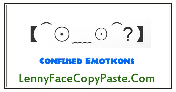 Confused Emoticons