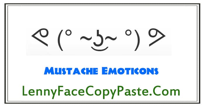 Mustache Emoticons