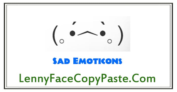 Sad Emoticons