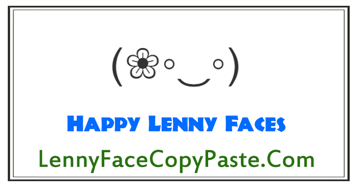 Happy Lenny Faces