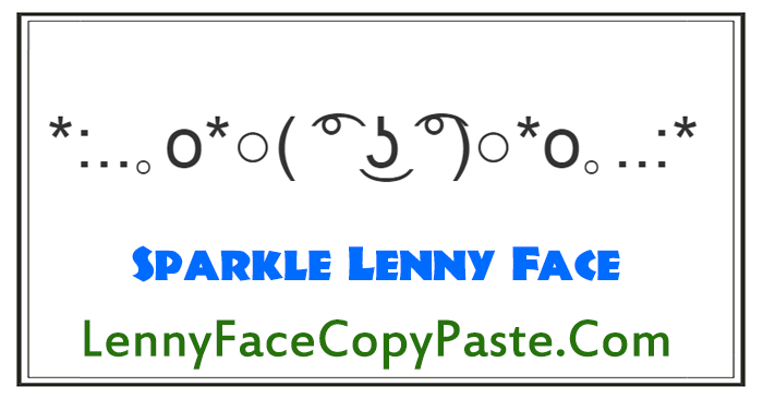 Sparkle Lenny Faces
